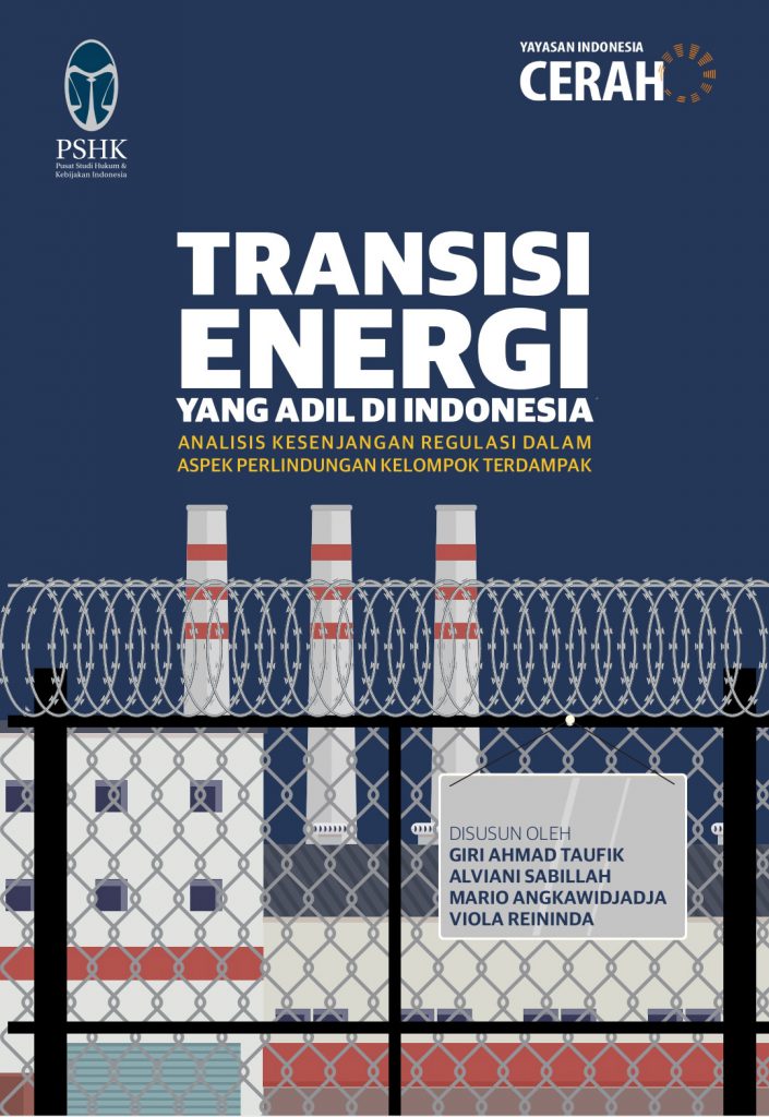 Transisi Energi Yang Adil Di Indonesia: Analisis Kesenjangan Regulasi ...