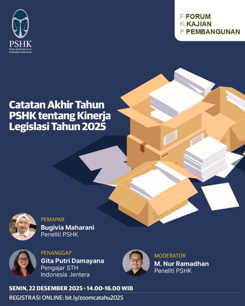 Catatan Akhir Tahun PSHK tentang Kinerja Legislasi Tahun 2025