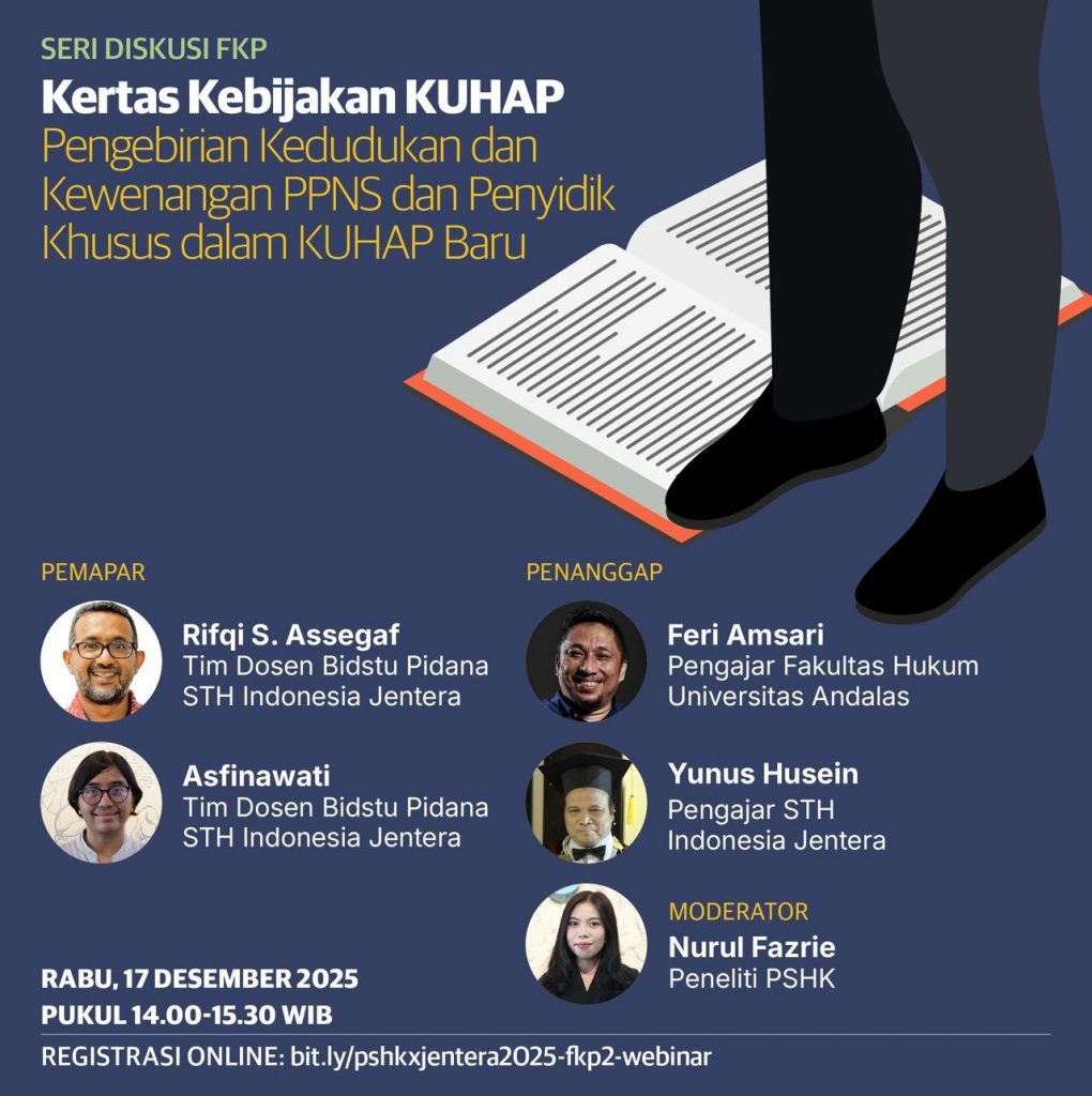 KUHAP Baru dan Ancaman Sentralisasi Kewenangan Penyidikan